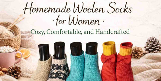 Handmade Woolen Socks for Women: Cozy, Comfortable, and Handcrafted